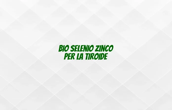 selenio zinco tiroide